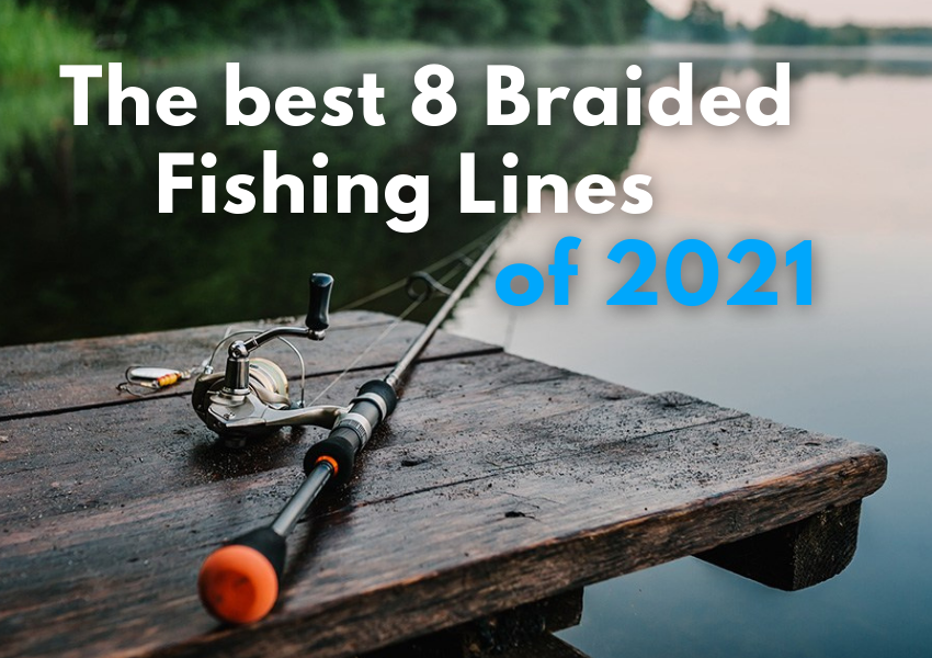 braided fishing lines