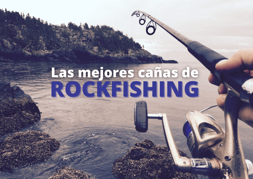 mejores_canas_rockfishing